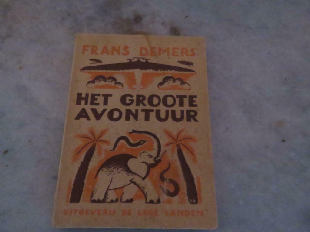 Frans Demers la grande aventure, Livres, Enlèvement ou Envoi, Utilisé