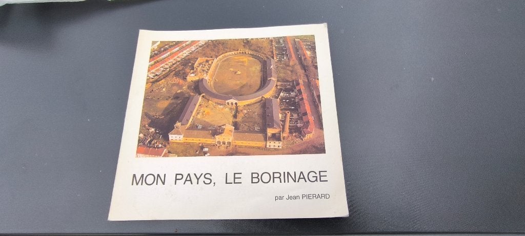 Mon pays, le borinage, Livres, Enlèvement ou Envoi, Utilisé