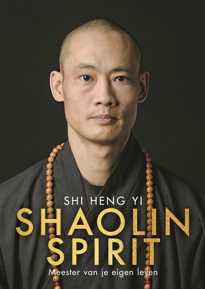 Shi Heng Yi - Shaolin Spirit - Nederlandse editie, Enlèvement ou Envoi, Shi Heng Yi