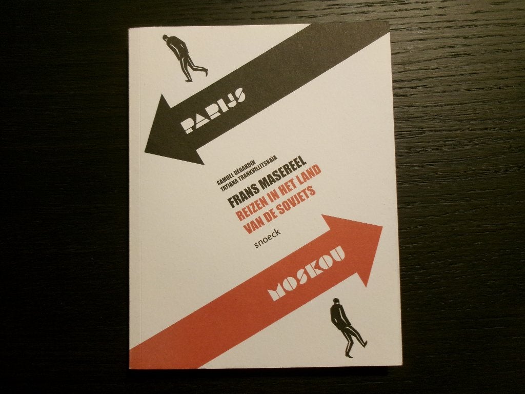 Frans Masereel  -Reizen in het land van de Sovjets-, Ophalen of Verzenden