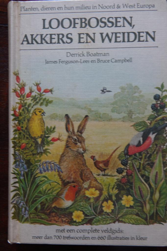 Vintage boekje Loofbossen, akkers en weiden van 1979, Ophalen of Verzenden, Gelezen, Natuur algemeen
