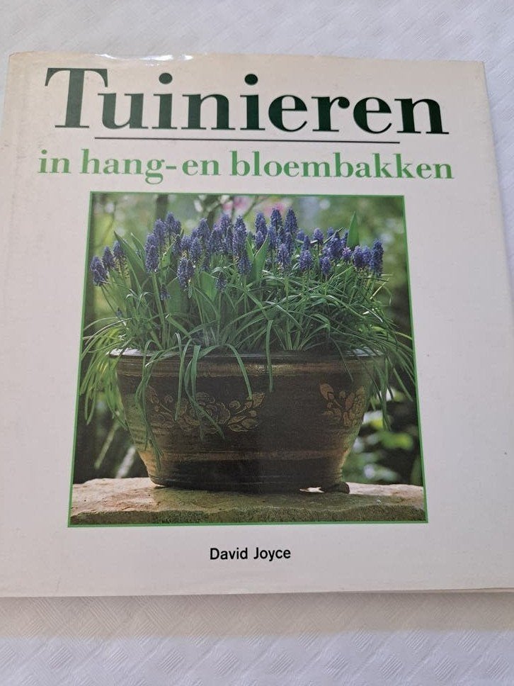 Joyce - Tuinieren in hang- en bloembakken, Boeken, Natuur, Ophalen of Verzenden, Joyce