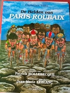 LES HÉROS DE PARIS-ROUBAIX, Enlèvement ou Envoi, Comme neuf