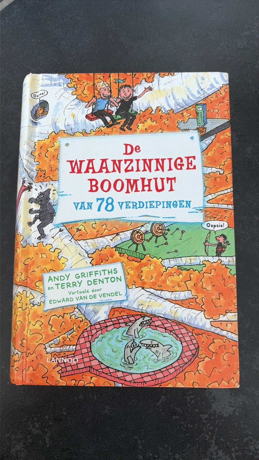 De waanzinnige boomhut van 78 verdiepingen, Ophalen, Zo goed als nieuw, Fictie algemeen