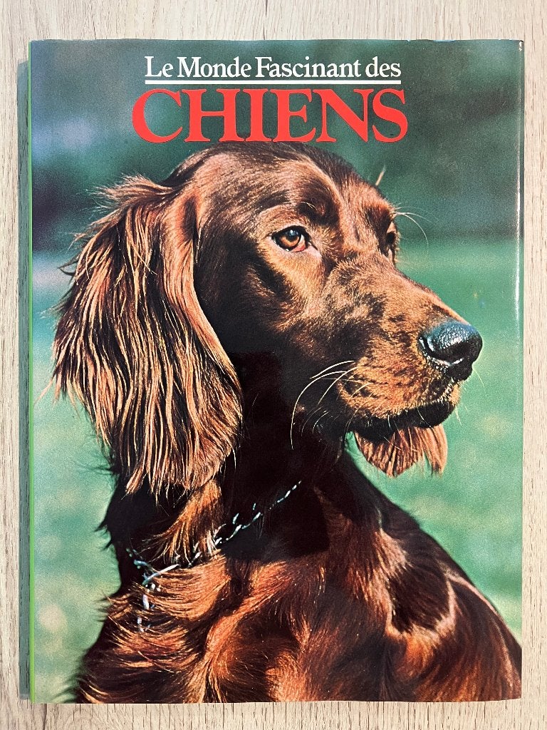 Livre : Le Monde Fascinant des CHIENS (Français), Enlèvement ou Envoi, Comme neuf, Chiens, De Mary Crosby