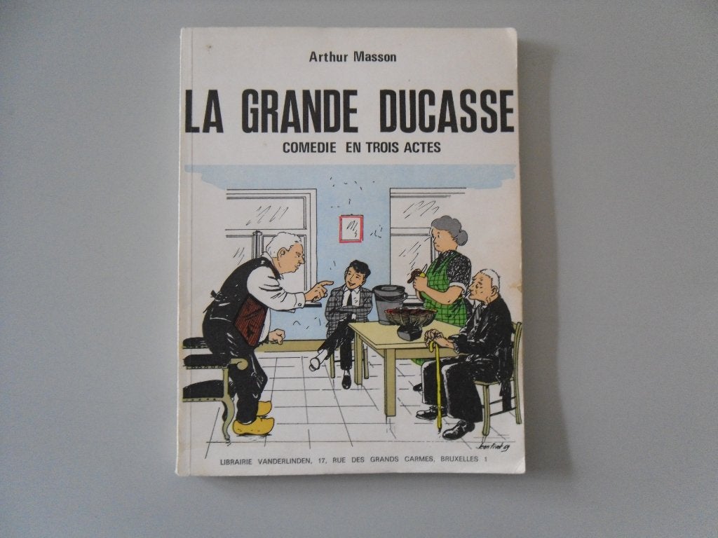 La Grande Ducasse - Comédie en trois actes + Li lette..., Boeken, Streekboeken en Streekromans, Ophalen of Verzenden, Gelezen