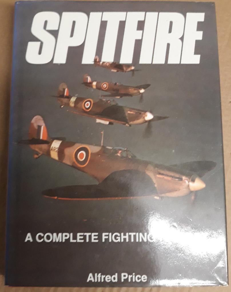 Livre « Spitfire, une histoire complète des combats », Enlèvement ou Envoi, Utilisé, Armée de l'air