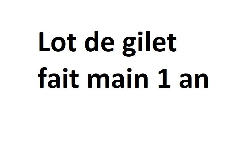 Lot de gilet fait main 1 an, Neuf, Pull ou Veste, Enlèvement, Fait mains