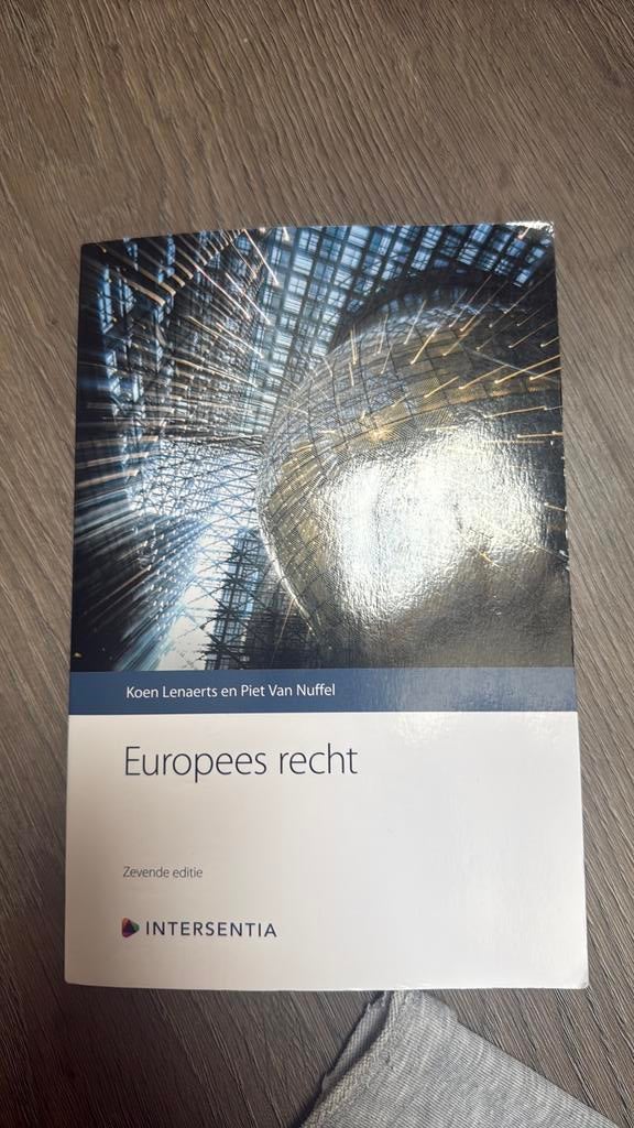 Koen Lenaerts - Europees recht (zevende editie) (paperback), Boeken, Ophalen, Koen Lenaerts; Piet Van Nuffel