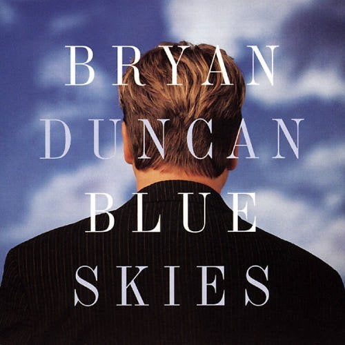 SALE--CD BRYAN DUNCAN - Blue Skies, Verzenden