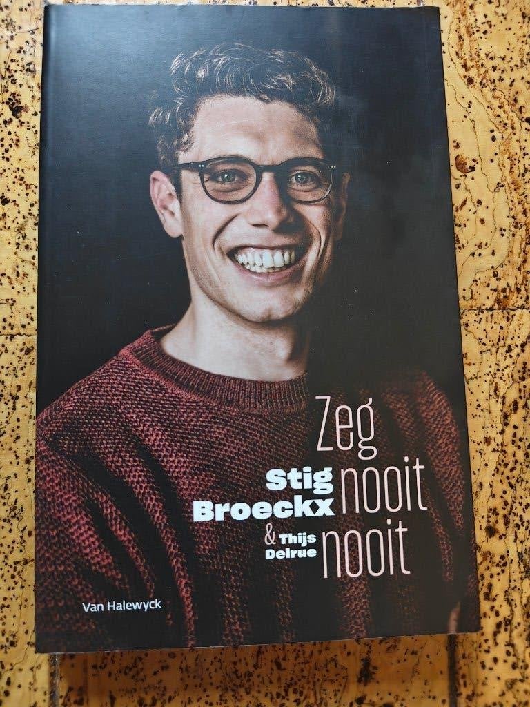 Zeg nooit nooit - Stig Broeckx, Ophalen of Verzenden, Zo goed als nieuw, Stig Broeckx, Lopen en Fietsen