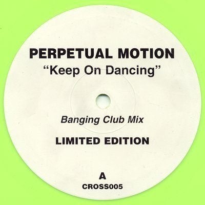 Perpetual Motion - Keep On Dancing, 12 pouces, House, Enlèvement ou Envoi, Neuf, dans son emballage