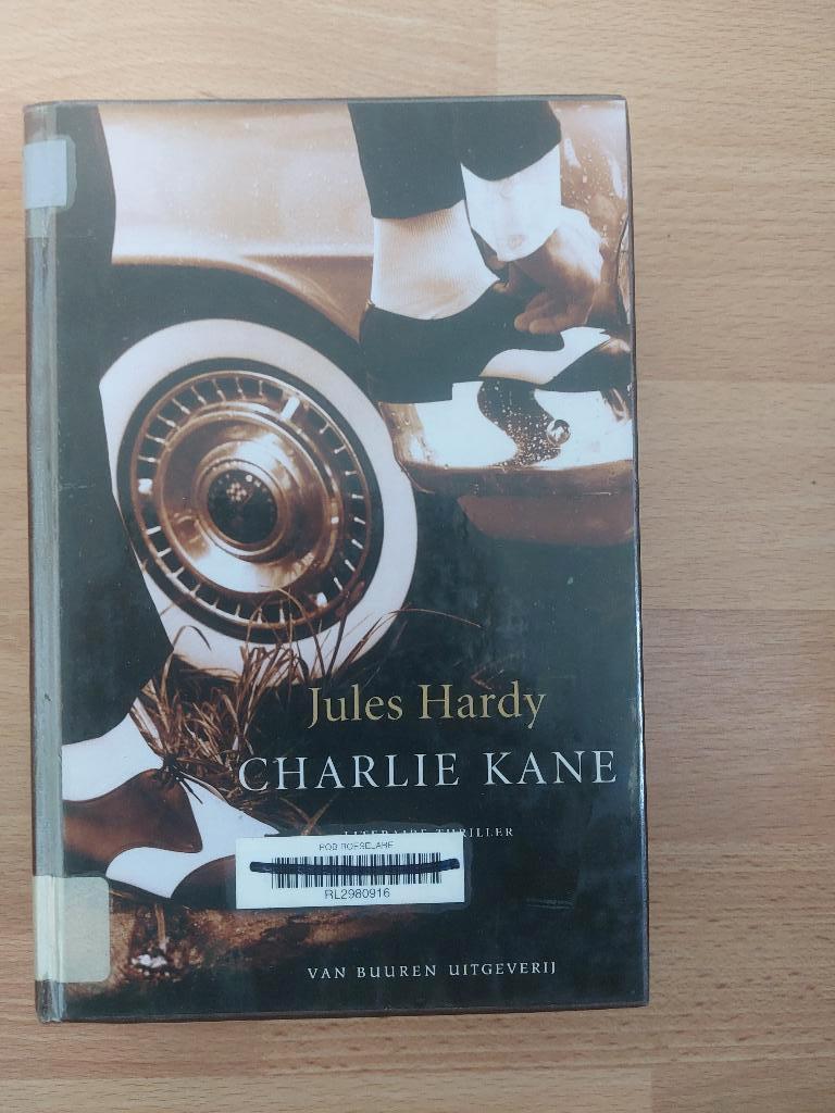 Jules Hardy : Charlie Kane, Ophalen of Verzenden