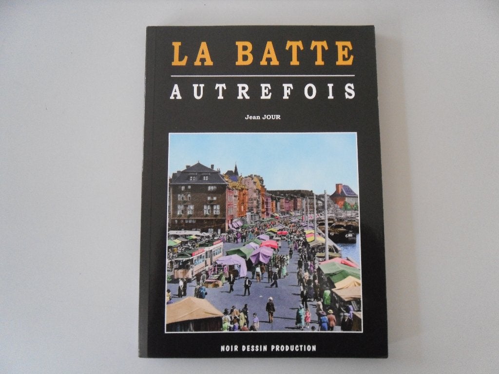 La Batte autrefois, Ophalen of Verzenden, Gelezen, Jean Jour