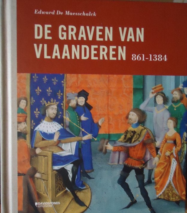 De Graven van Vlaanderen 861-1384, Boeken, Ophalen of Verzenden