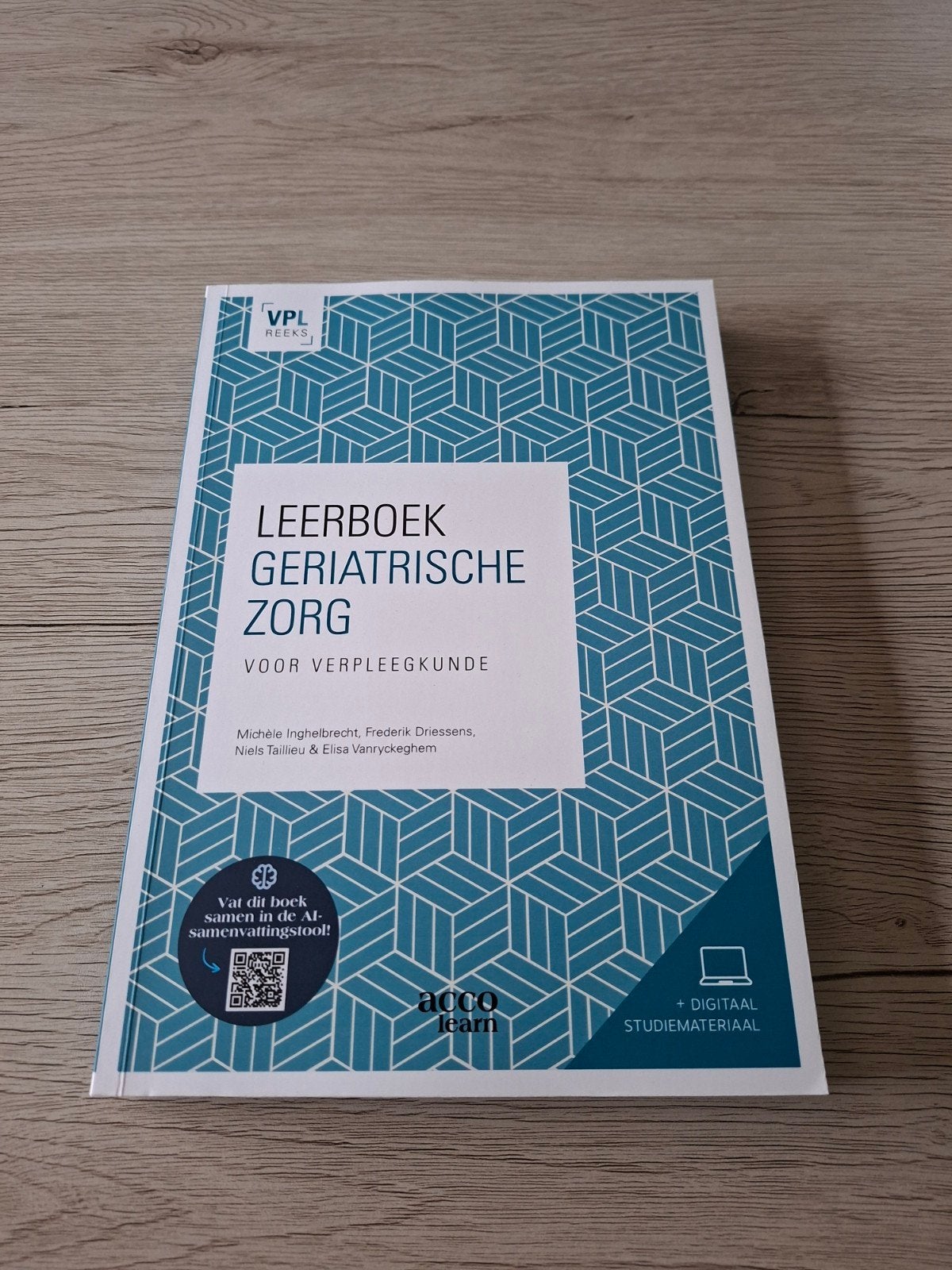 Leerboek geriatrische zorg, Boeken, Ophalen, Nieuw, Michèle Inghelbrecht; Frederik Driessens; Niels Taillieu; Eli...