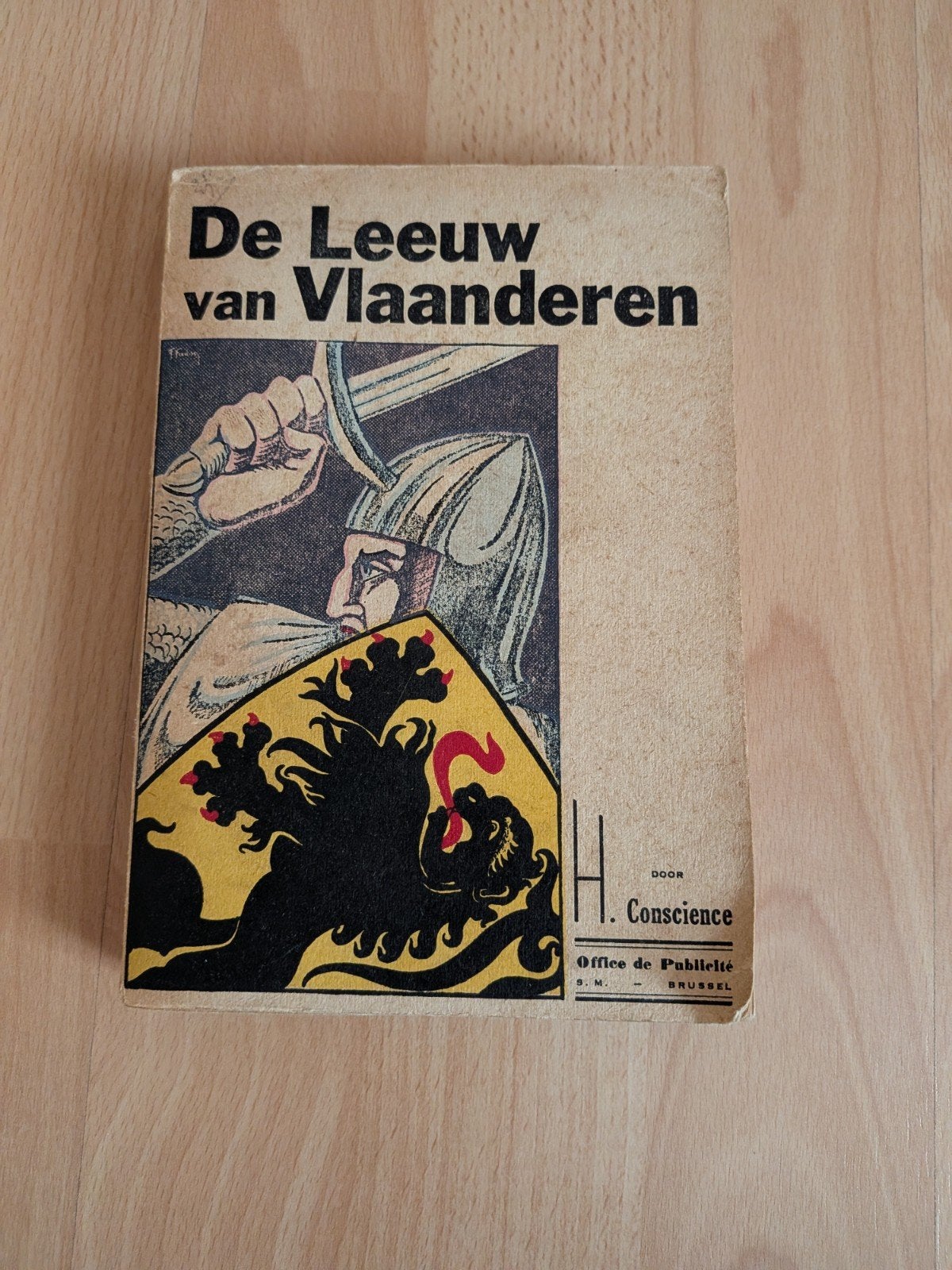 De leeuw van Vlaanderen Hendrik Conscience ~1920, Antiek en Kunst, Antiek | Boeken en Manuscripten, Ophalen of Verzenden