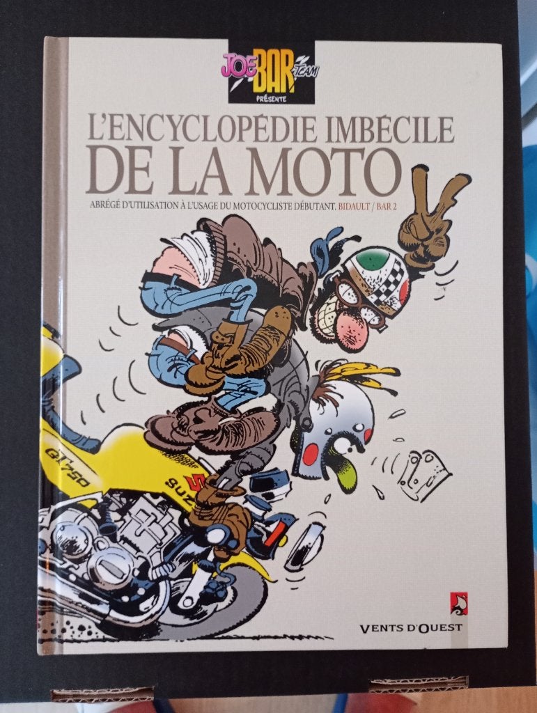 L'encyclopédie imbécile de la moto, Une BD, Enlèvement ou Envoi, Neuf
