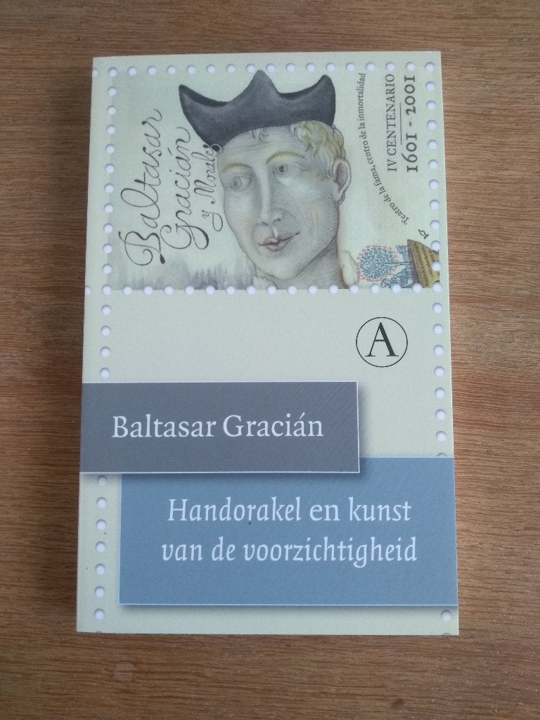 Handorakel en kunst v/e voorzichtigheid / Baltasar Gracian, Ophalen, Nieuw
