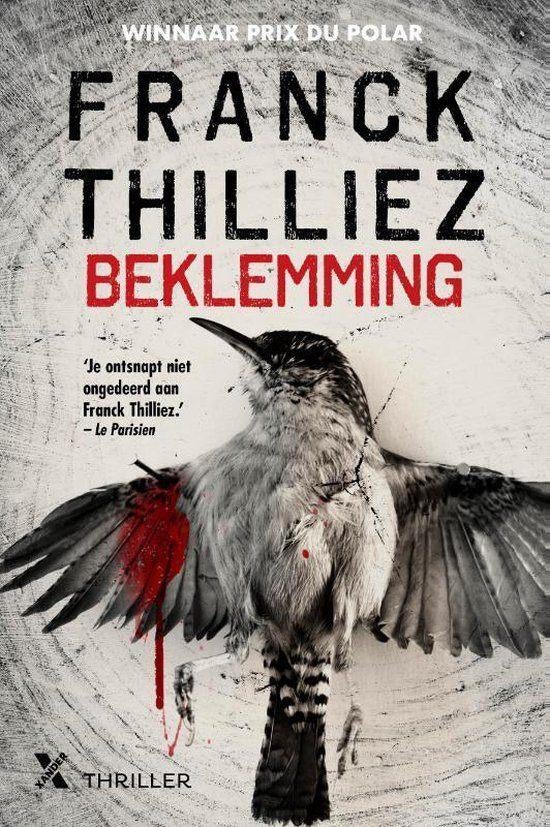 Te Koop Boek BEKLEMMING Franck Thilliez, Livres, FRANCK THILLIEZ, Enlèvement ou Envoi, Comme neuf, Europe autre