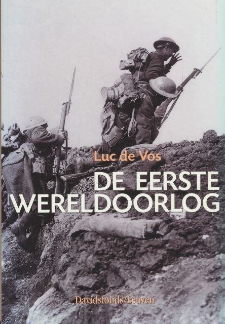 (a535) De Eerste Wereldoorlog, Boeken, Ophalen of Verzenden, Gelezen