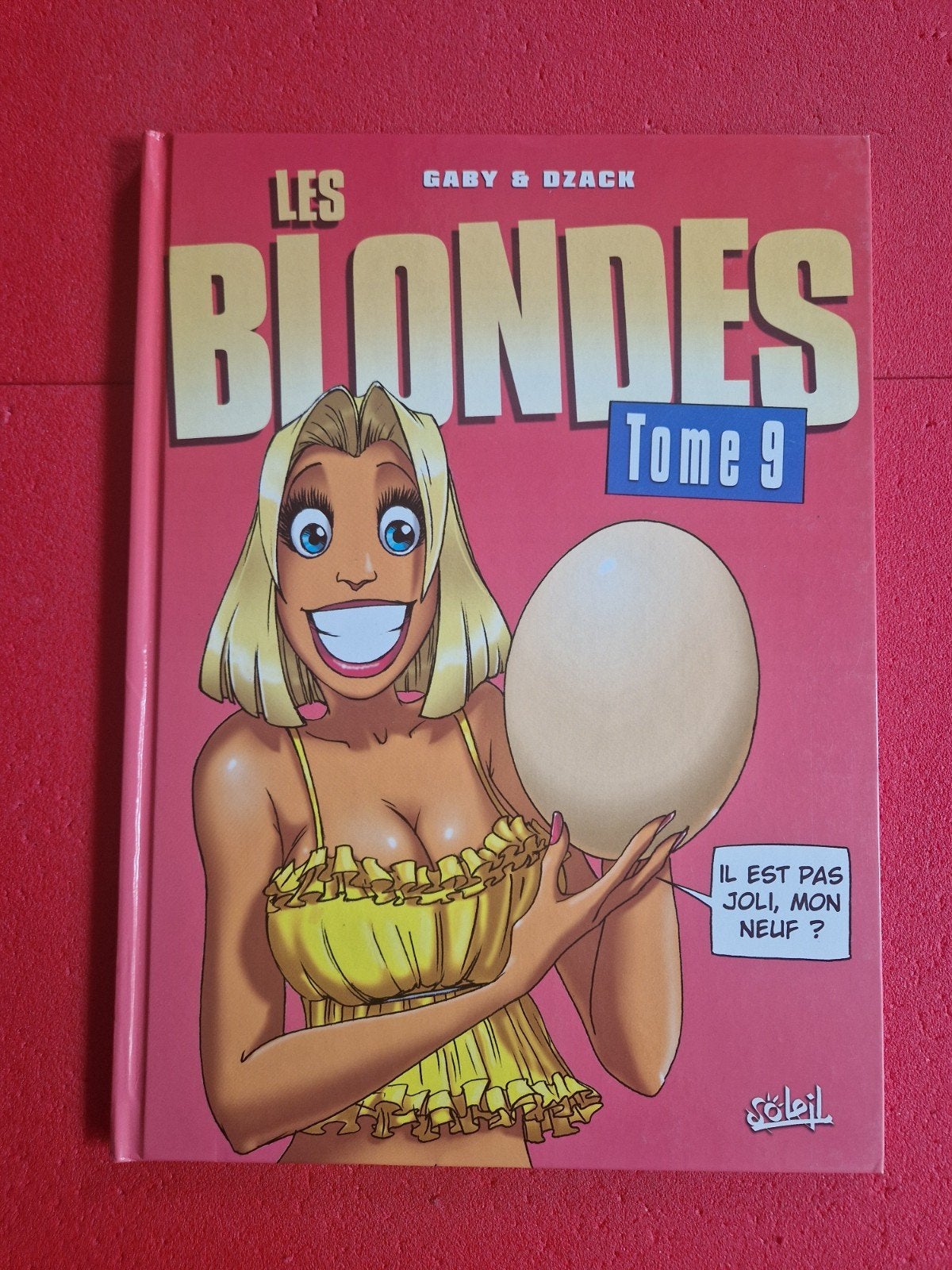 bd les blondes 9, Enlèvement ou Envoi
