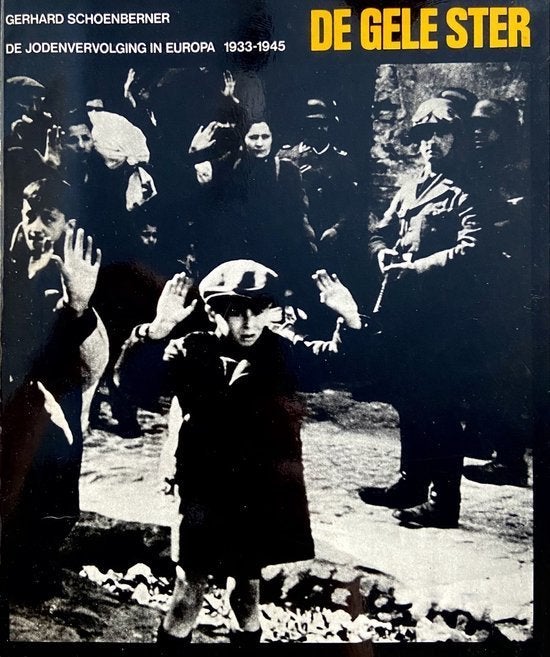boek: de gele ster-de jodenvervolging/ Gerhard Schoenberner, Livres, Enlèvement ou Envoi, Deuxième Guerre mondiale, Utilisé