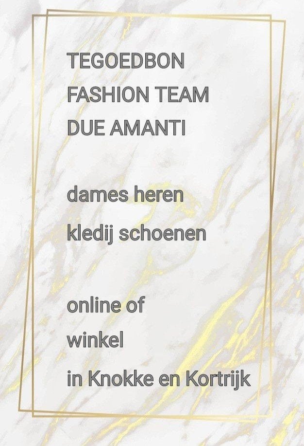 Cadeaubon DUE AMANTI & FASHION TEAM man vrouw, Enlèvement, Neuf