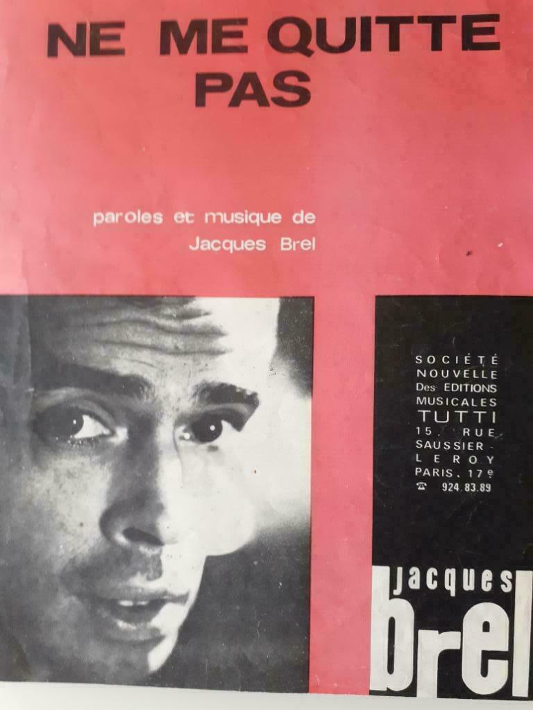 Jacques Brel - ne me quitte pas-partition Rare !, Enlèvement ou Envoi, Comme neuf, Artiste