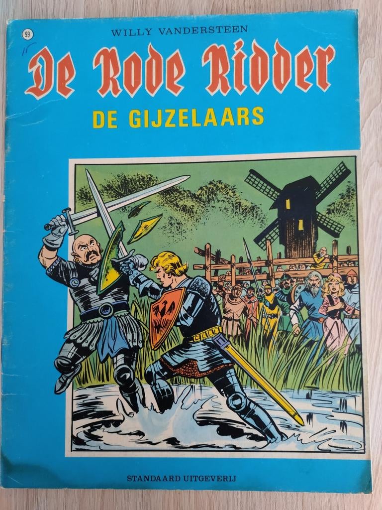 De Rode Ridder nr 99, de gijzelaars, Ophalen of Verzenden