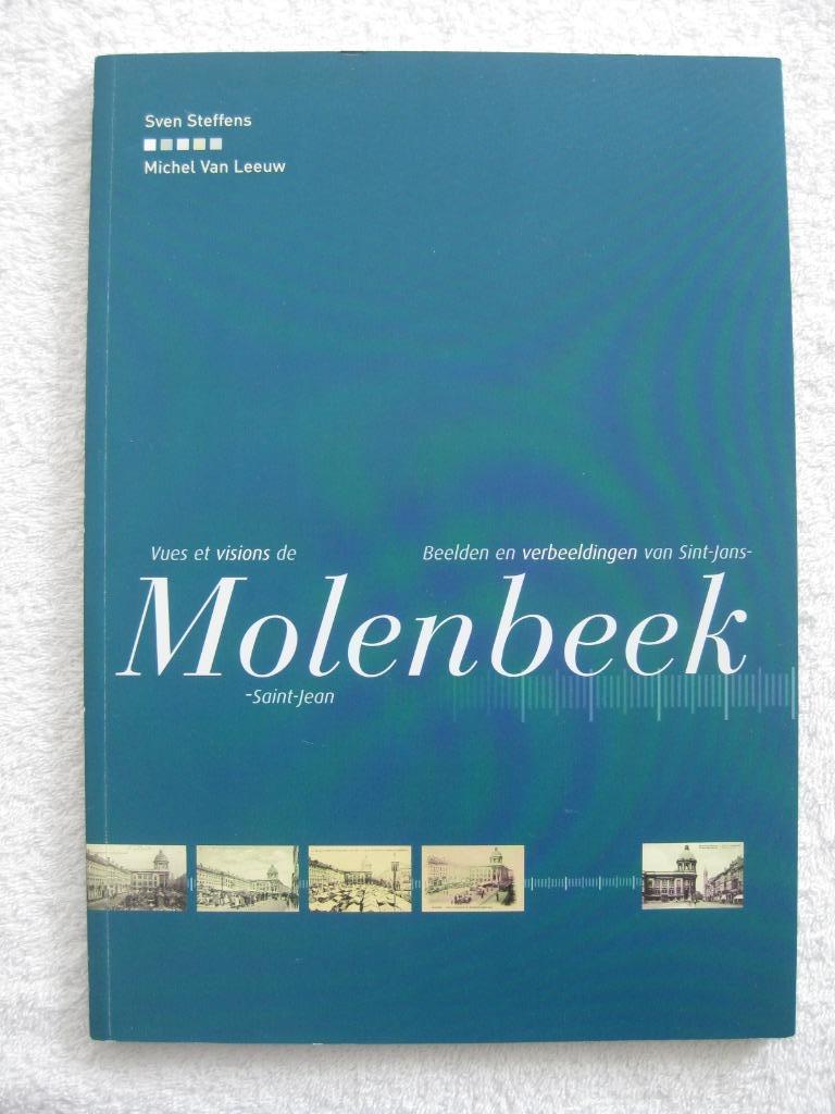 Molenbeek – Steffens et Van Leeuw – 2006 – peu courant, Enlèvement ou Envoi, Utilisé