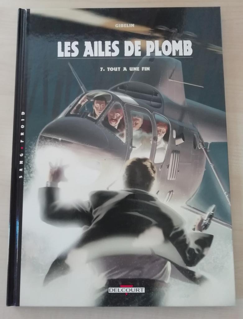 Les ailes de plomb t. 7, EO, dédicacé, Enlèvement, Neuf