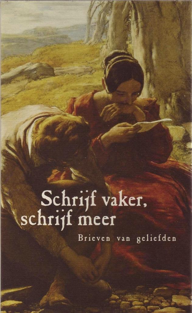 Schrijf vaker, schrijf meer. Brieven van geliefden, Ophalen of Verzenden, Zo goed als nieuw, België