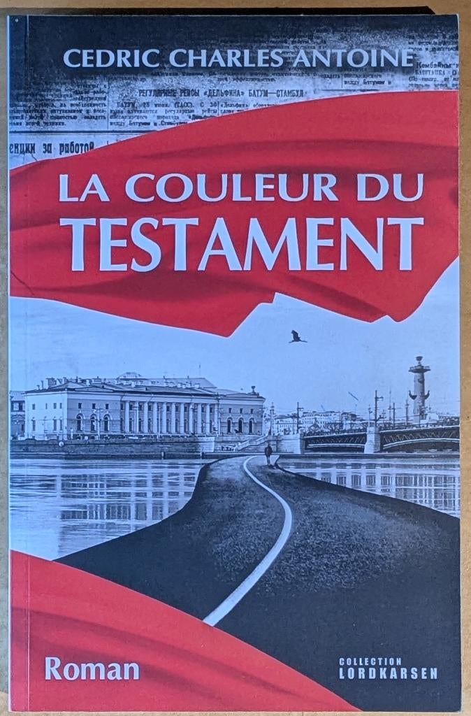 Cedric Charles Antoine - La Couleur du Testament, Enlèvement ou Envoi, Utilisé, Cedric Charles Antoine, Belgique
