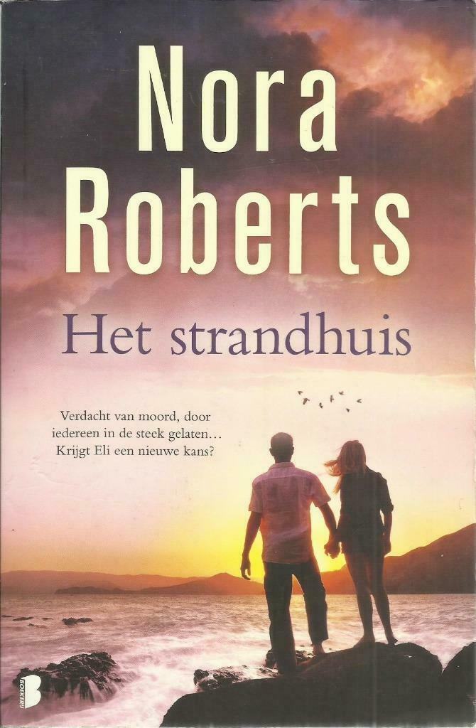 HET STRANDHUIS - NORA ROBERTS, Enlèvement ou Envoi, Utilisé, Pays-Bas, Nora Roberts