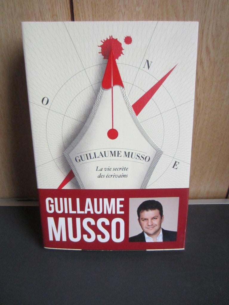 Guillaume Musso : La vie secrète des écrivains, Enlèvement ou Envoi, Utilisé, Guillaume Musso
