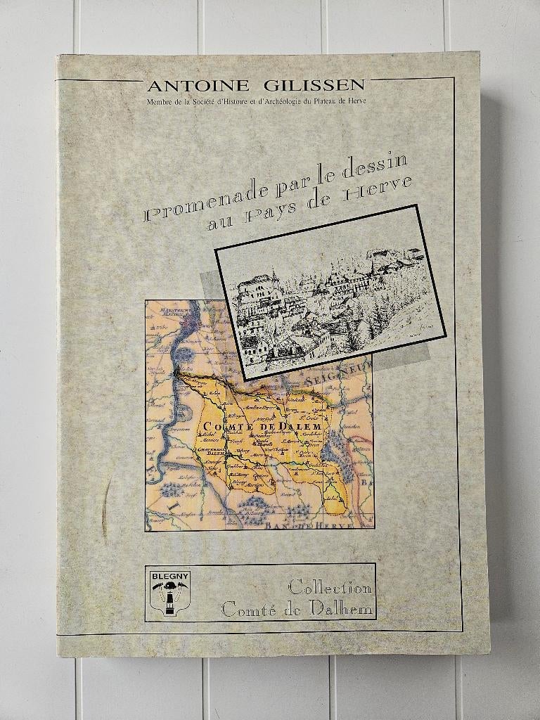 Promenade par le dessin au Pays de Herve, Enlèvement ou Envoi, Comme neuf, Antoine Gilissen