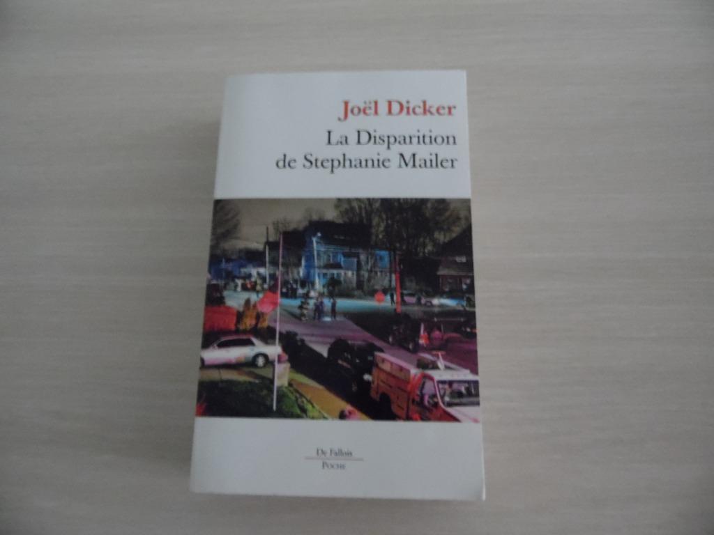 LA DISPARITION DE STÉPHANIE  MAILER     JOËL  DICKER, Boeken, Ophalen of Verzenden, Zo goed als nieuw, Joël Dicker
