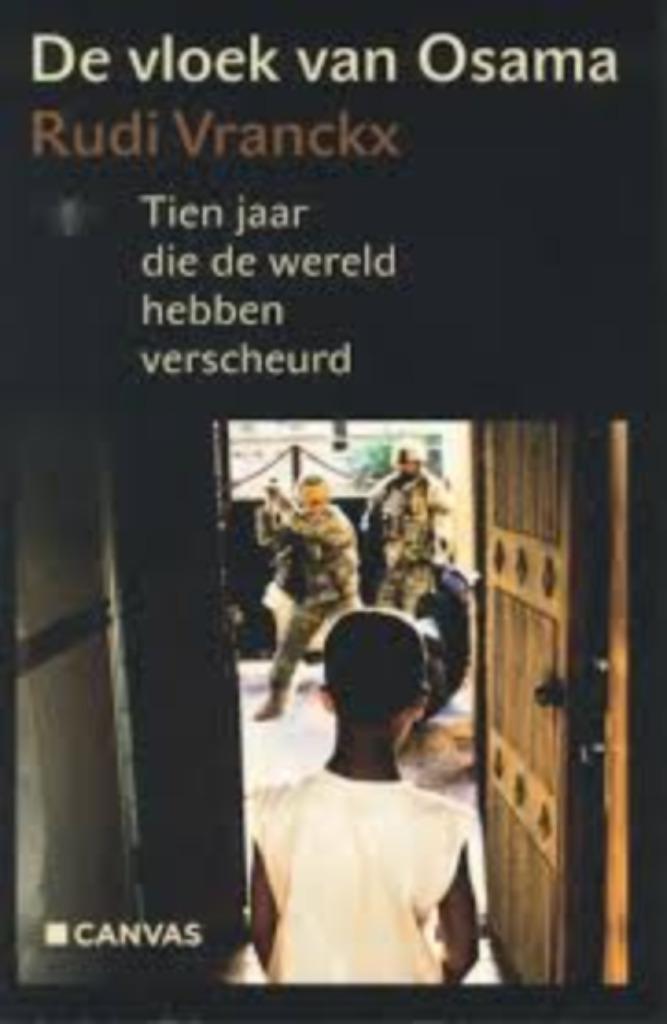 De vloek van Osama|Rudi Vranckx 9789085423072, Ophalen of Verzenden, Zo goed als nieuw, 1945 tot heden, Overige onderwerpen