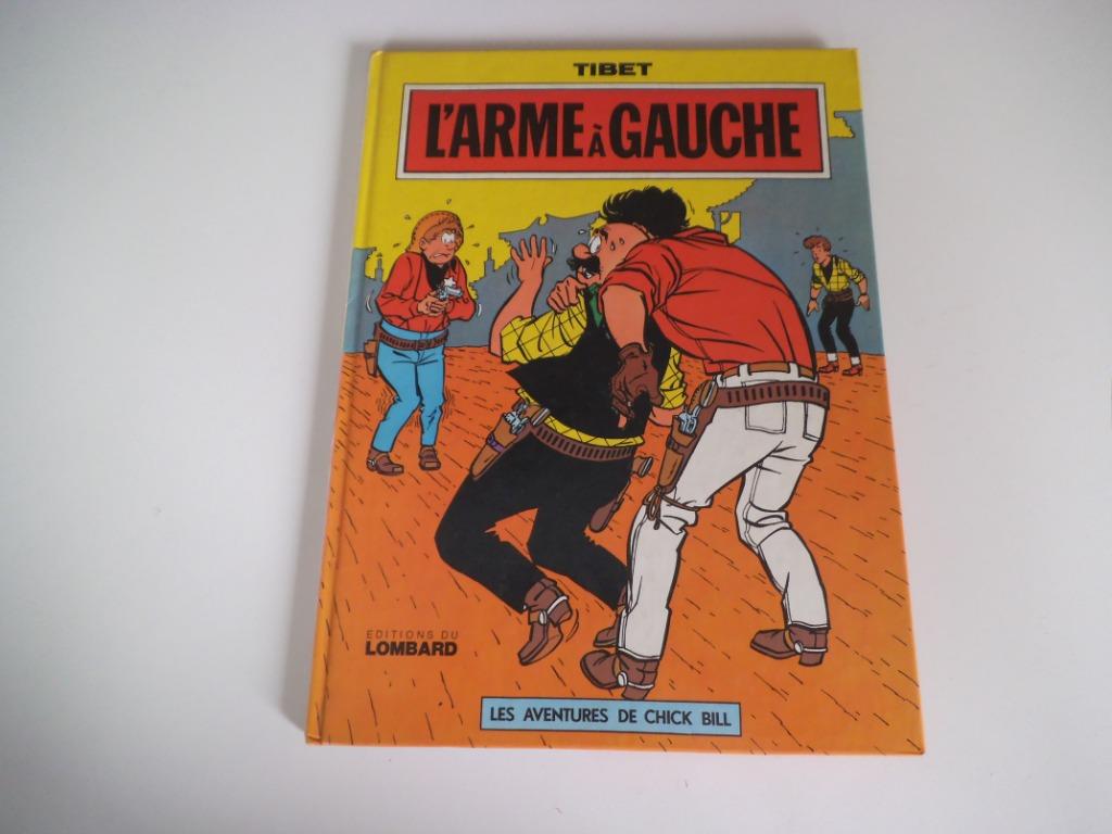 Chick Bill l'arme à gauche   1975, Boeken, Stripverhalen, Eén stripboek, Ophalen of Verzenden, Gelezen, Tibet
