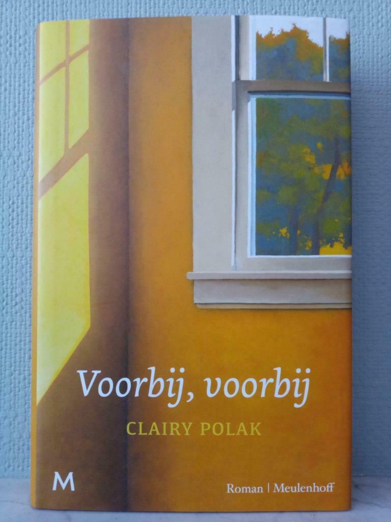 Au-delà, au-delà - Clairy Polak, Enlèvement ou Envoi, Clairy Polak, Comme neuf, Pays-Bas