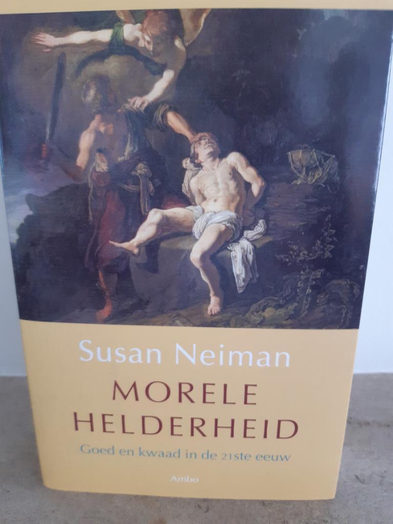 Morele Helderheid - Susan Neiman - zie info, Enlèvement, Philosophie de la culture, Comme neuf, Susan  Neiman
