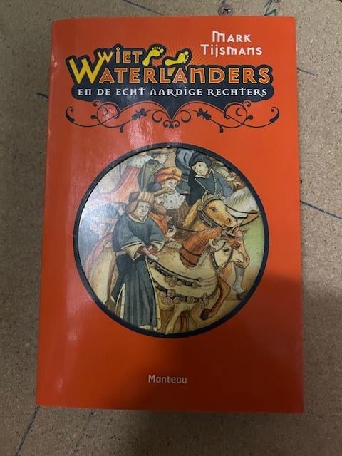 Wiet Waterlanders - Deel 2 : De echt aardige rechters, Boeken, Ophalen of Verzenden, Zo goed als nieuw