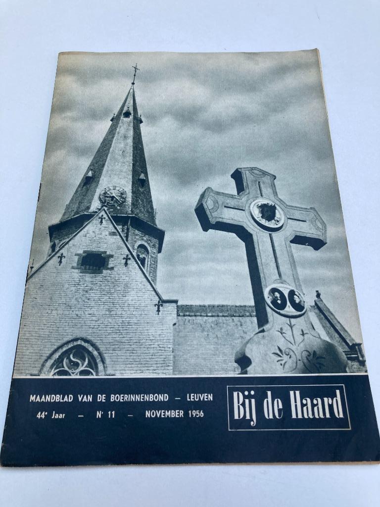 Bij de Haard nr 11 1956 : G. Gezelle, Kieldrecht, Welle,, Ophalen of Verzenden, 1940 tot 1960, Tijdschrift