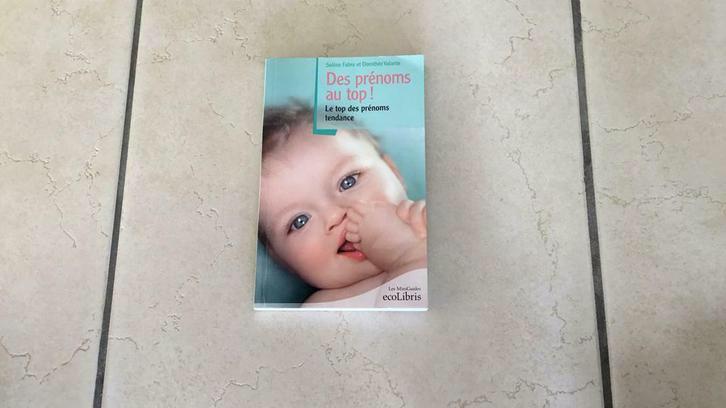 Des prénoms au top !, Comme neuf, Grossesse et accouchement, Eco Libris