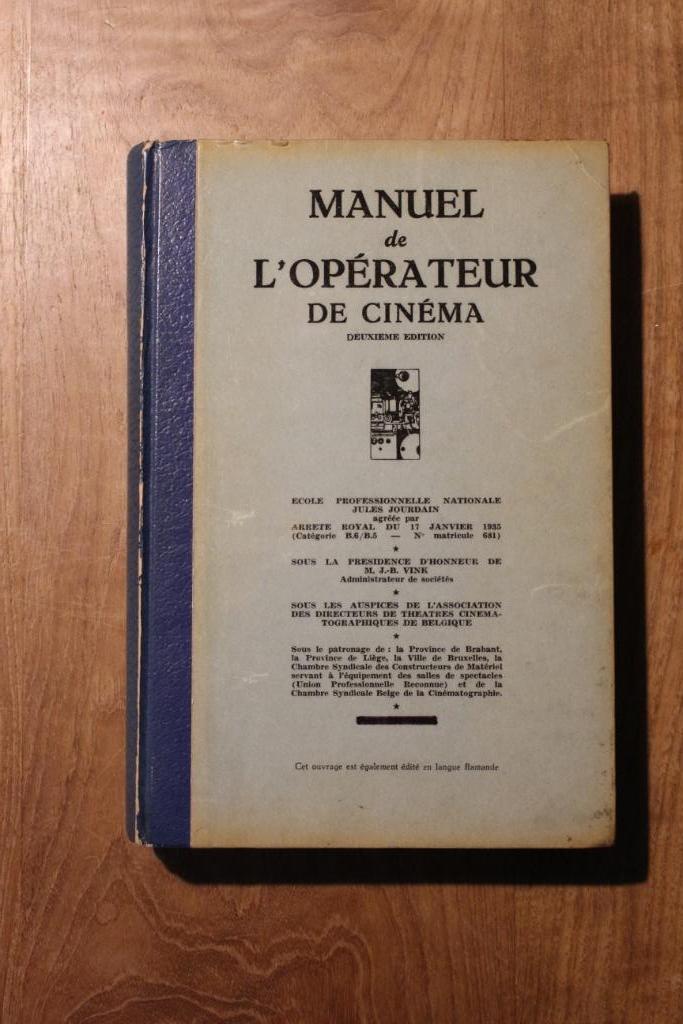 Manuel de l'Opérateur de Cinéma, Livres, Technique, Enlèvement ou Envoi, Utilisé, Autres sujets/thèmes, Collectif