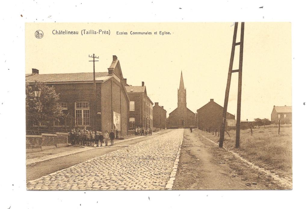 Châtelineau NA76: Taillis-Prés. Ecoles communales et Eglise, Envoi, 1920 à 1940, Non affranchie, Hainaut