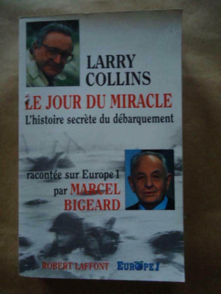 Larry COLLINS LE JOUR DU MIRACLE L'HISTOIRE SECRETE DU DEBAR, Enlèvement ou Envoi, Utilisé