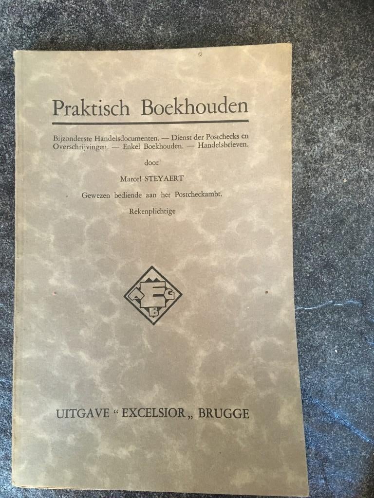 Praktisch boekhouden door Marcel Steyaert - 193x, Ophalen of Verzenden