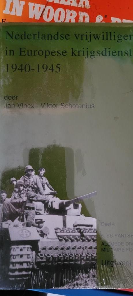 Nederlandse vrijwilligers in europese krijgsdienst, Boeken, Tweede Wereldoorlog, Nieuw, Ophalen of Verzenden, Algemeen